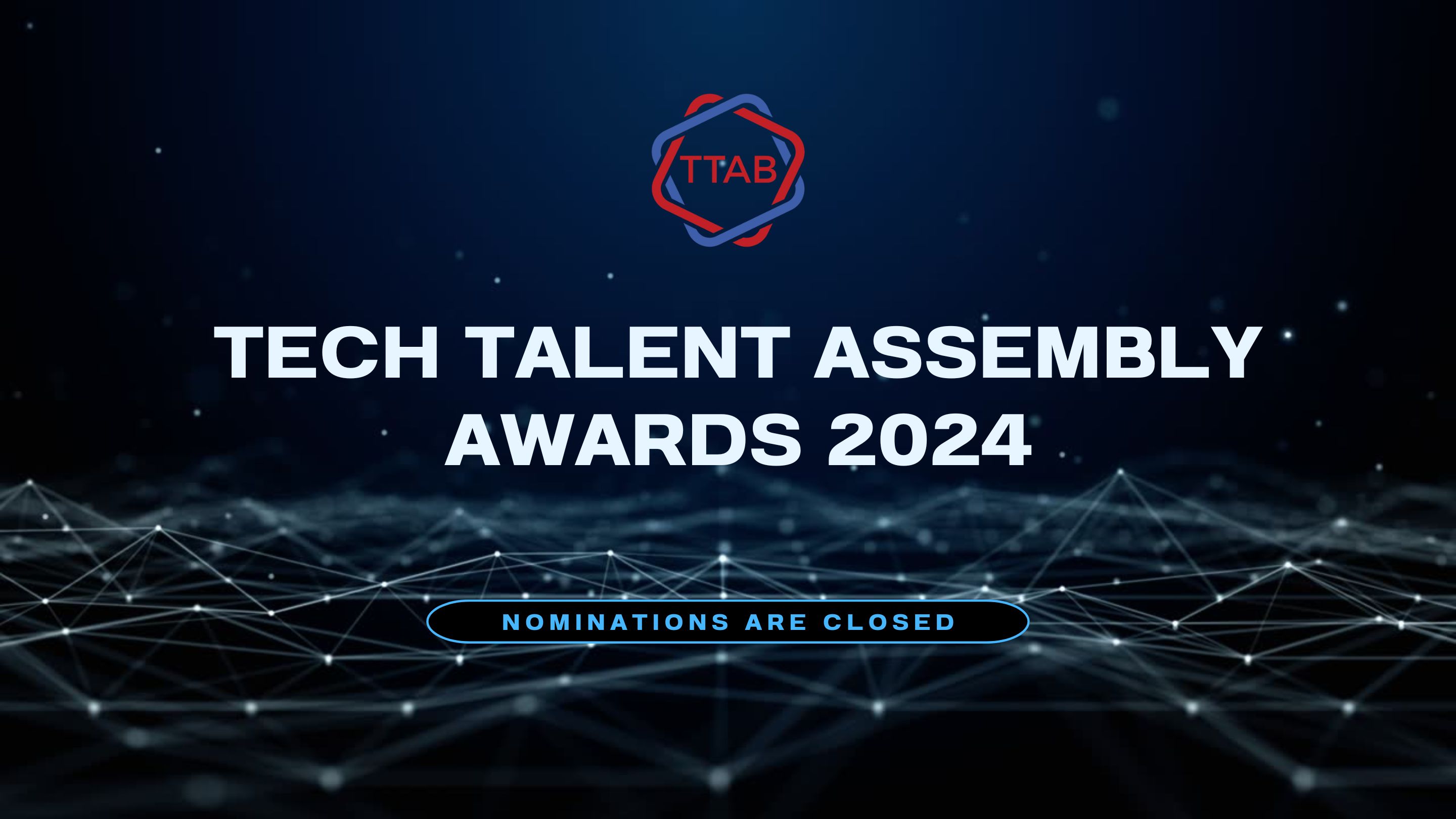 TTAB Awards 2024 - nominations closed.jpg